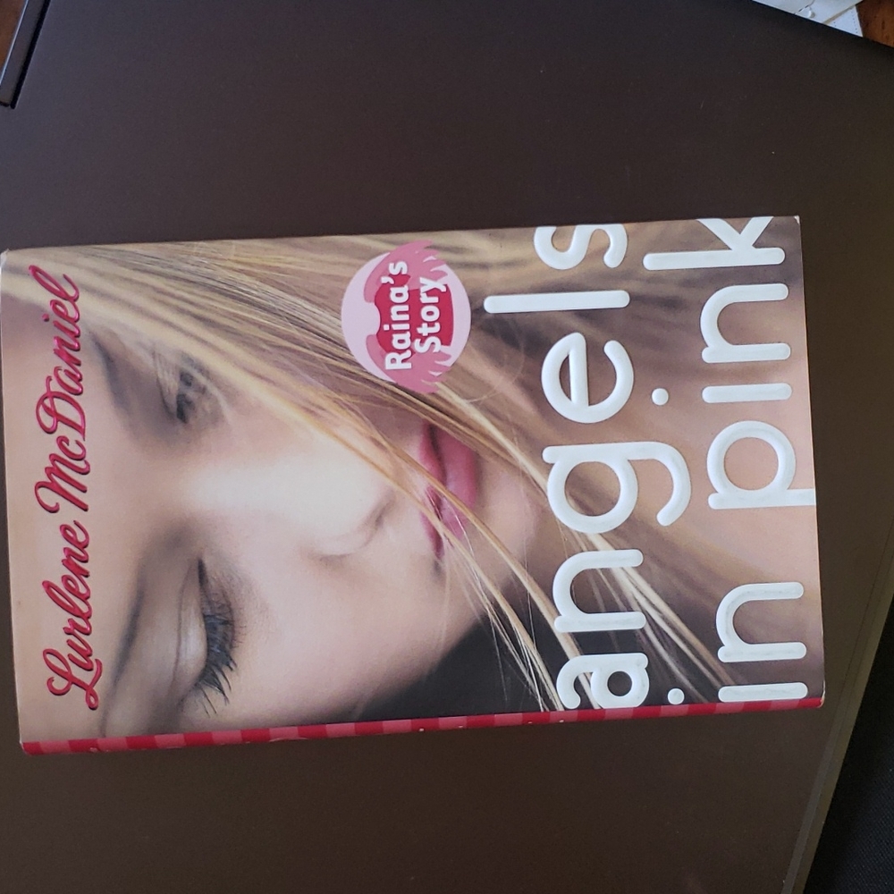 DONATING NOVEMBER 1ST! angels in pink (Raina's Story) book